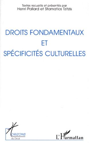 Emprunter Droits fondamentaux et spécificités culturelles. [actes du colloque, Paris, 4-5 novembre 1994 livre