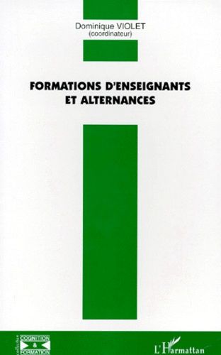 Emprunter Formations d'enseignants et alternances livre