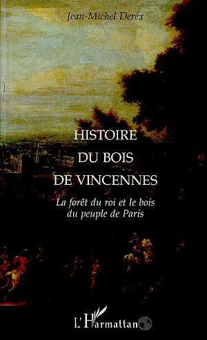 Emprunter Histoire du bois de Vincennes livre