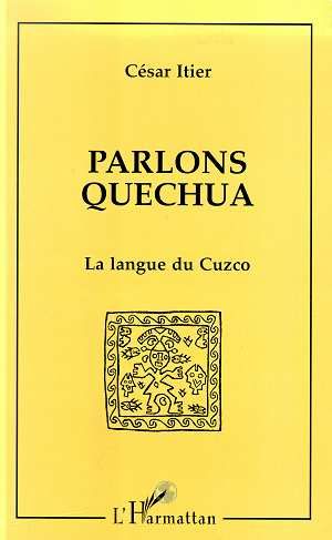 Emprunter PARLONS QUECHUA. La langue du Cuzco livre