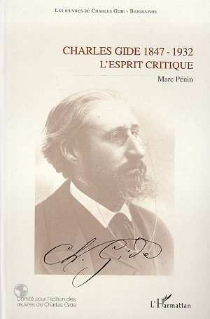 Emprunter Charles Gide (1847-1932). L'esprit critique livre