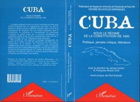 Emprunter Cuba sous le régime de la Constitution de 1940. Politique, pensée critique, littérature livre