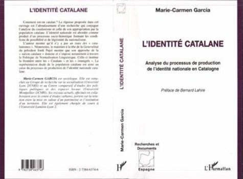 Emprunter L'identité catalane. Analyse du processus de production de l'identité nationale en Catalogne livre