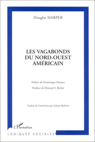 Emprunter Les vagabonds du nord-ouest américain livre