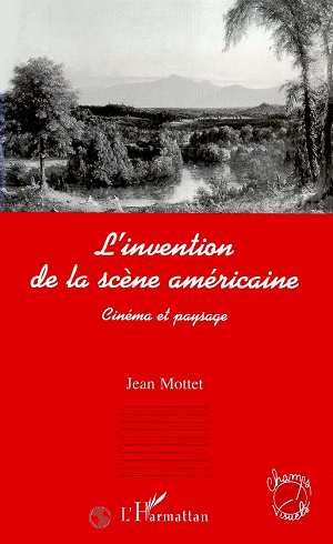 Emprunter L'invention de la scène américaine. Cinéma et paysage livre