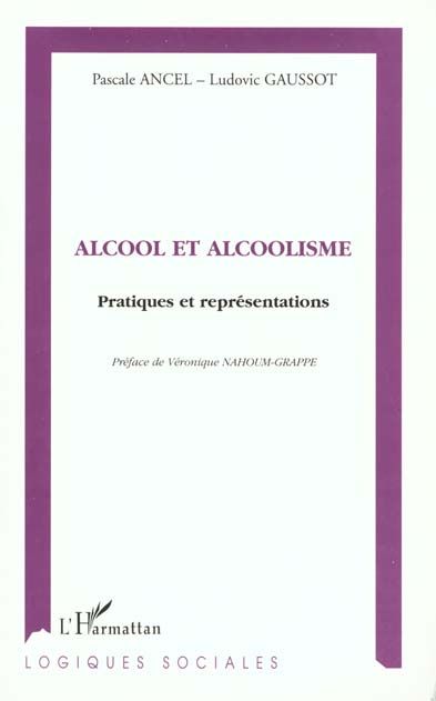 Emprunter ALCOOL ET ALCOOLISME. Pratiques et représentations livre