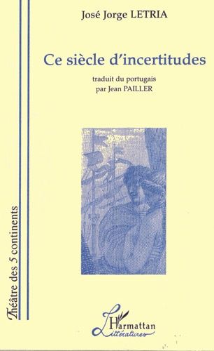 Emprunter Ce siècle d'incertitudes livre