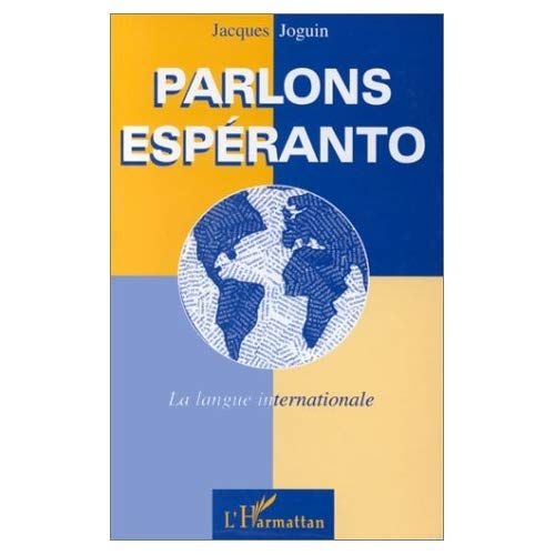 Emprunter PARLONS ESPERANTO LA LANGUE INTERNATIONALE livre