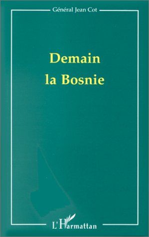 Emprunter Demain la Bosnie livre