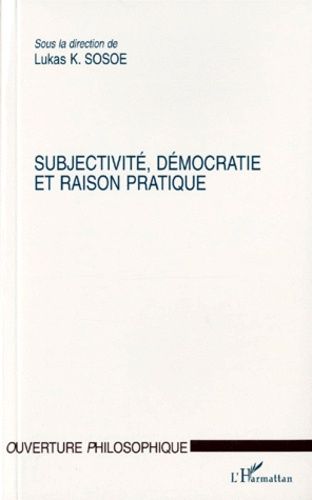 Emprunter Subjectivité, démocratie et raison pratique livre