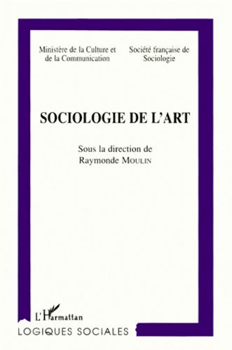 Emprunter Sociologie de l'art. [colloque, Marseille, 13-15 juin 1985 livre