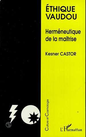 Emprunter Ethique Vaudou. Herméneutique de la maîtrise livre