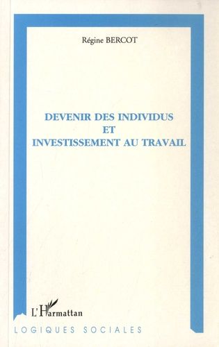 Emprunter Devenir des individus et investissement au travail livre