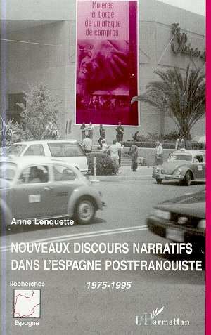 Emprunter Nouveaux discours narratifs dans l'Espagne postfranquiste , 1975-1995 livre