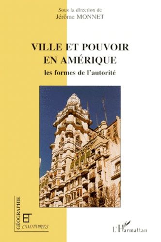 Emprunter Ville et pouvoir en Amérique. Les formes de l'autorité livre