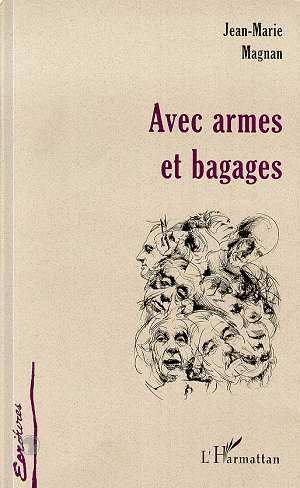 Emprunter Avec armes et bagages livre