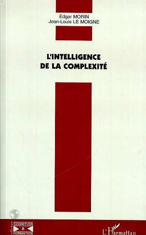 Emprunter L'intelligence de la complexité livre