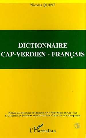 Emprunter Dictionnaire cap-verdien - français. Créoles de Santiago et Maio livre