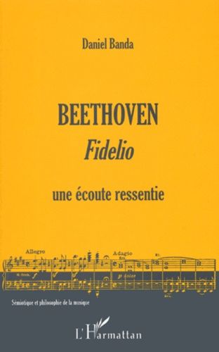 Emprunter BEETHOVEN : FIDELIO. Une écoute ressentie livre