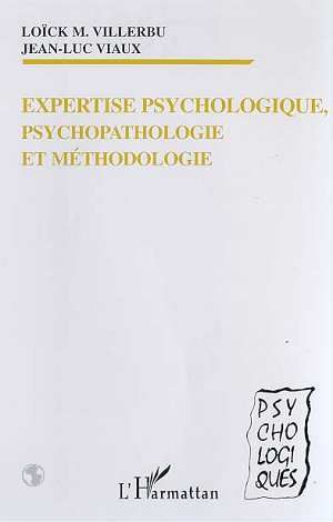 Emprunter Expertise psychologique, psychopathologie et méthodologie livre