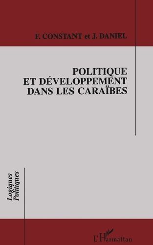 Emprunter Politique et développement dans les Caraïbes livre