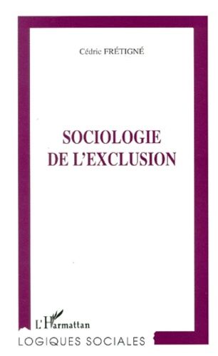 Emprunter Sociologie de l'exclusion livre