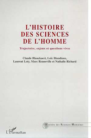 Emprunter Histoire des sciences de l'homme. Trajectoire, enjeux et questions vives livre