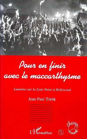 Emprunter POUR EN FINIR AVEC LE MACCARTHYSME. Lumières sur la Liste Noire à Hollywood livre