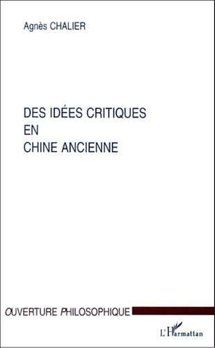 Emprunter Des idées critiques en Chine ancienne livre