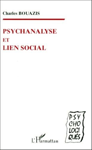 Emprunter Psychanalyse et lien social livre