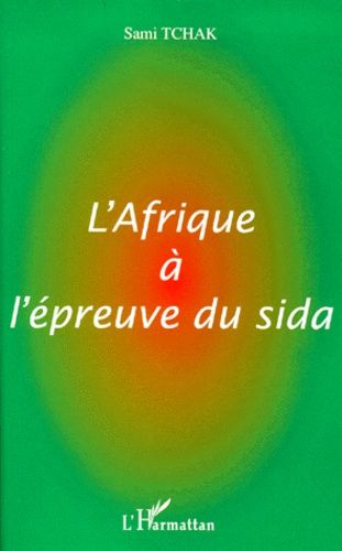 Emprunter L'Afrique à l'épreuve du sida livre