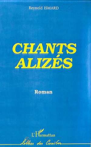 Emprunter Chants alizés livre