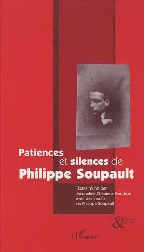 Emprunter Patiences et silences de Philippe Soupault livre