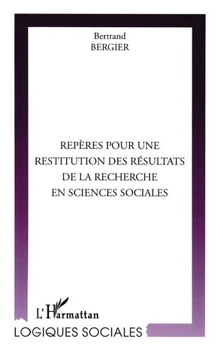 Emprunter Repères pour une restitution des résultats de la recherche en sciences sociales. Intérêts et limites livre