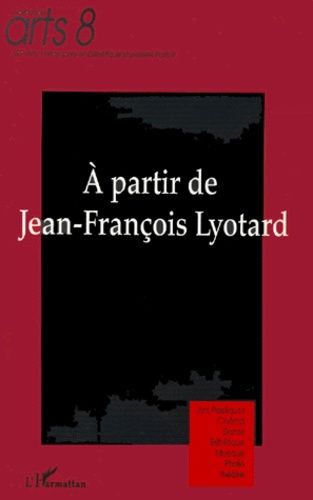 Emprunter A partir de Jean-François Lyotard livre