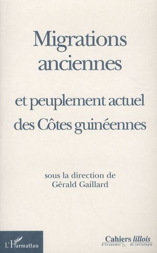 Emprunter Migrations anciennes et peuplement actuel des côtes guinéennes livre