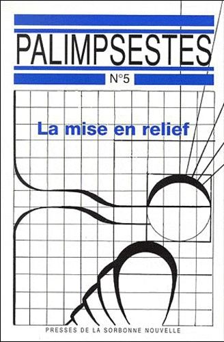 Emprunter Mise en relief (La) livre