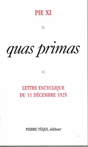 Emprunter Quas primas/ sur la royauté du Christ livre