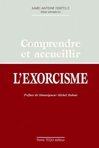 Emprunter Comprendre et accueillir l'exorcisme livre