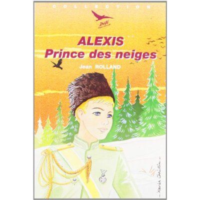 Emprunter Alexis prince des neiges livre