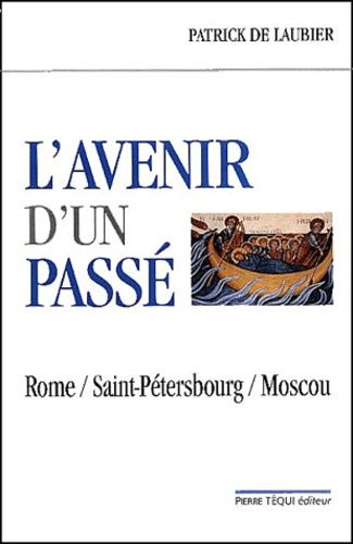 Emprunter L'avenir d'un passé. Rome, Saint-Pétersbourg, Moscou livre