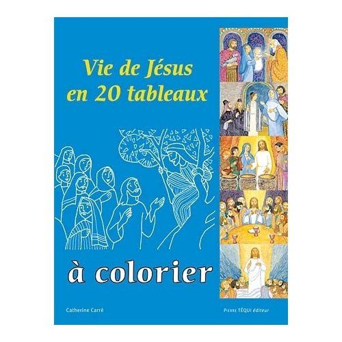 Emprunter Vie de Jésus en 20 tableaux à colorier livre