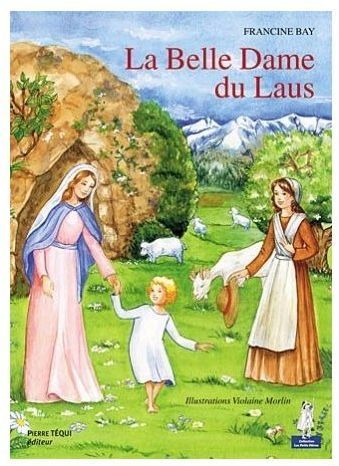 Emprunter La Belle Dame du Laus - Petits Pâtres livre