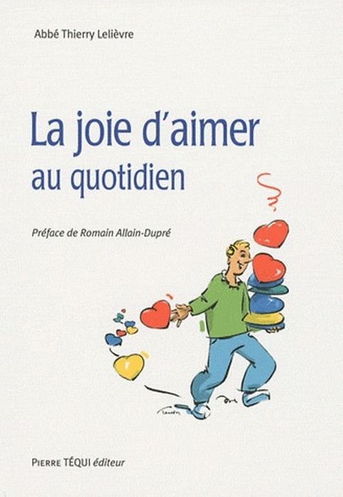 Emprunter La joie d'aimer au quotidien livre