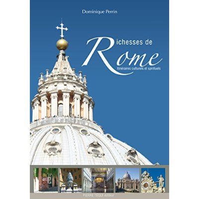 Emprunter Richesses de Rome. Itinéraires culturels et spirituels livre