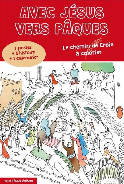 Emprunter Avec Jésus vers Pâques. Le chemin de croix à colorier livre