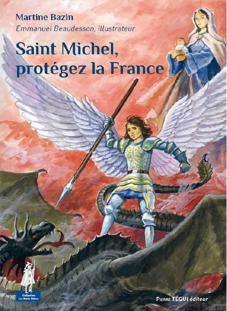 Emprunter Saint Michel, protégez la France livre