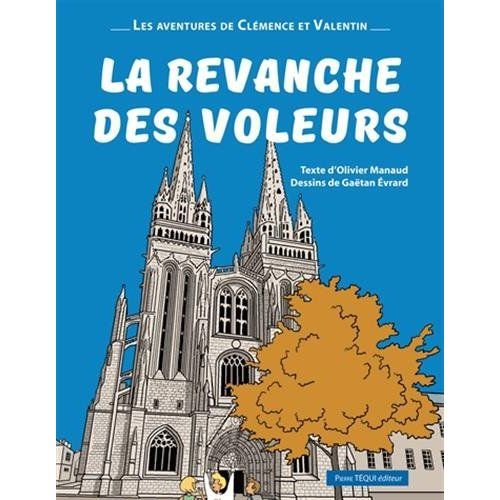 Emprunter Les aventures de Clémence et Valentin : La revanche des voleurs livre