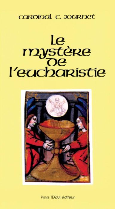 Emprunter Le mystère de l'Eucharistie livre