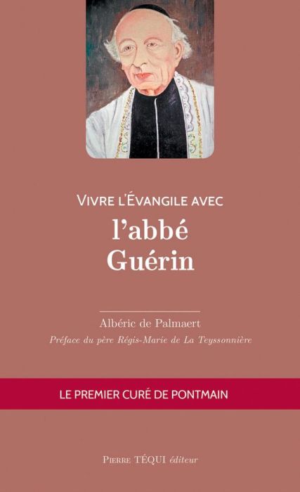 Emprunter Vivre l'Evangile avec l'abbé Guérin livre